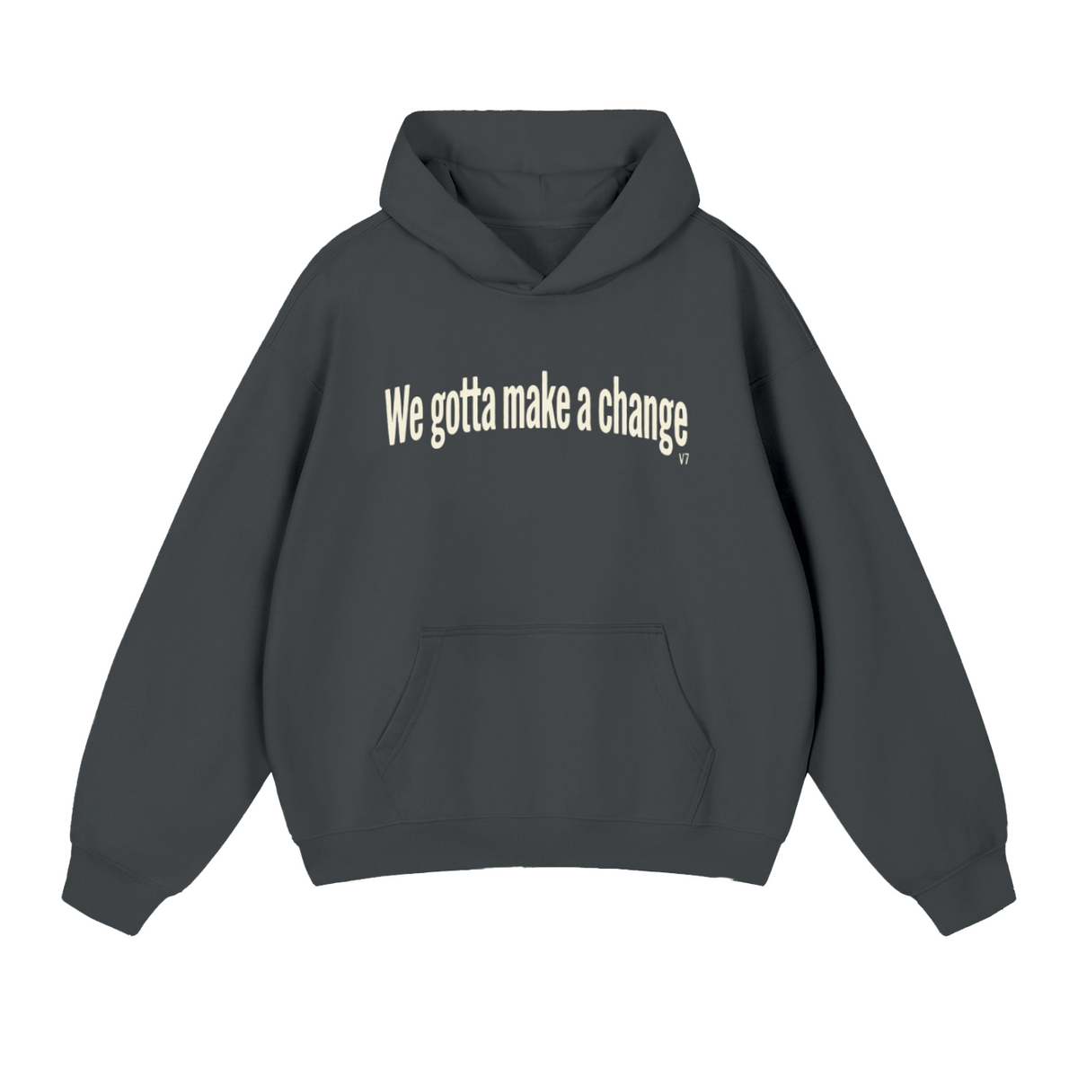V7 Make a Change Heavyweight Hoodie