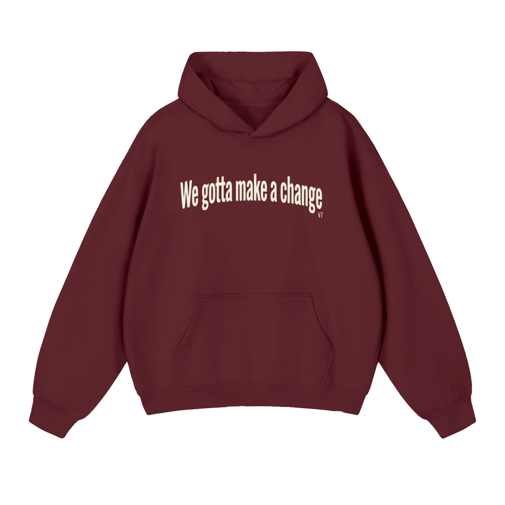 V7 Make a Change Heavyweight Hoodie